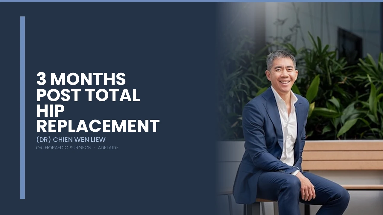 3 months post total hip replacement milestones