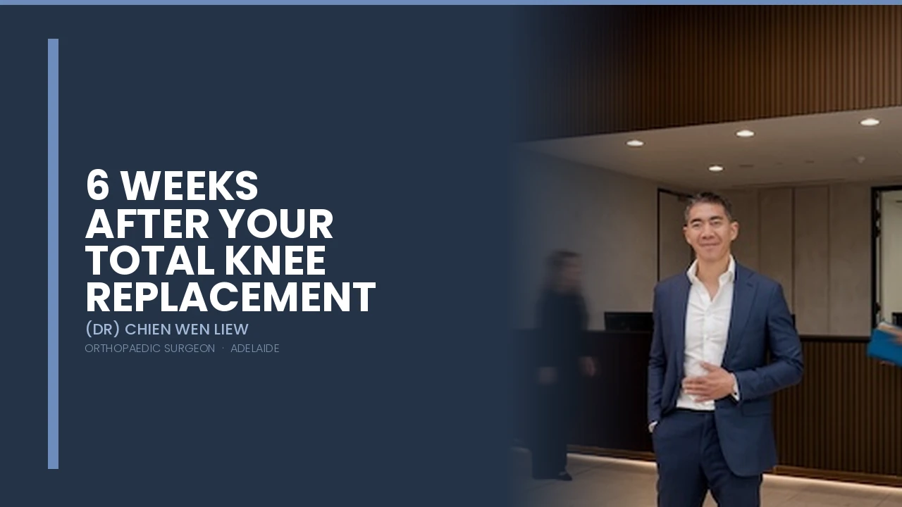 6 weeks after total knee replacement recovery guide
