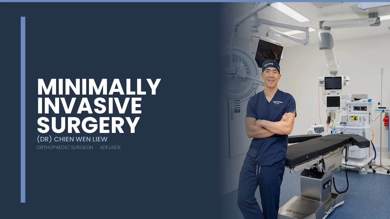 Minimally Invasive Surgery — Dr Chien-Wen Liew Adelaide